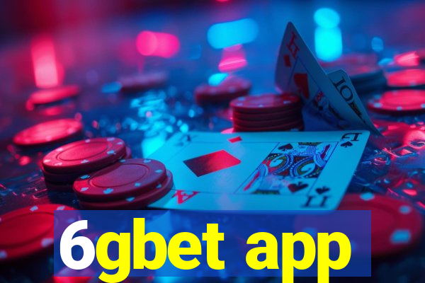 6gbet app